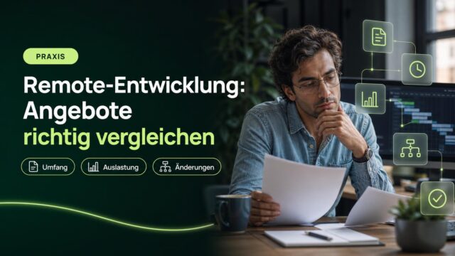 Eine IT-Leiterin vergleicht am Arbeitsplatz Angebote für Remote-Entwicklung, begleitet von Symbolen für Dokumente, Zeit, Auslastung, Änderungen und Prüfung.