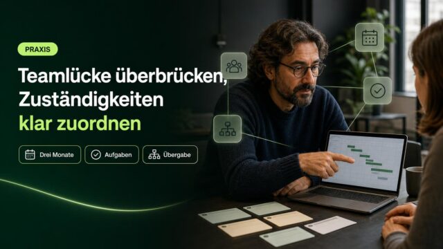 Eine Teamleiterin prüft am Arbeitsplatz einen Aufgabenplan; Kalender-, Team-, Haken-, Ablauf- und Uhrsymbole stehen für den befristeten Einsatz.