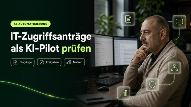 Eine IT-Verantwortliche prüft am Arbeitsplatz Zugriffsanträge aus Formular und E-Mail; Symbole stehen für Eingänge, Freigaben und messbaren Nutzen.