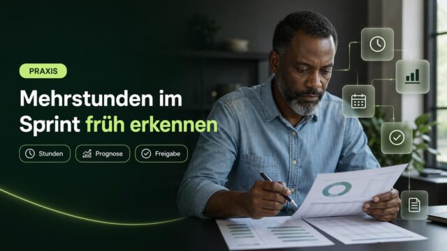 Eine Verantwortliche prüft am Arbeitsplatz Sprintstunden und Budget; Uhr-, Diagramm-, Kalender-, Haken- und Dokumentsymbole zeigen die Kontrollschritte.